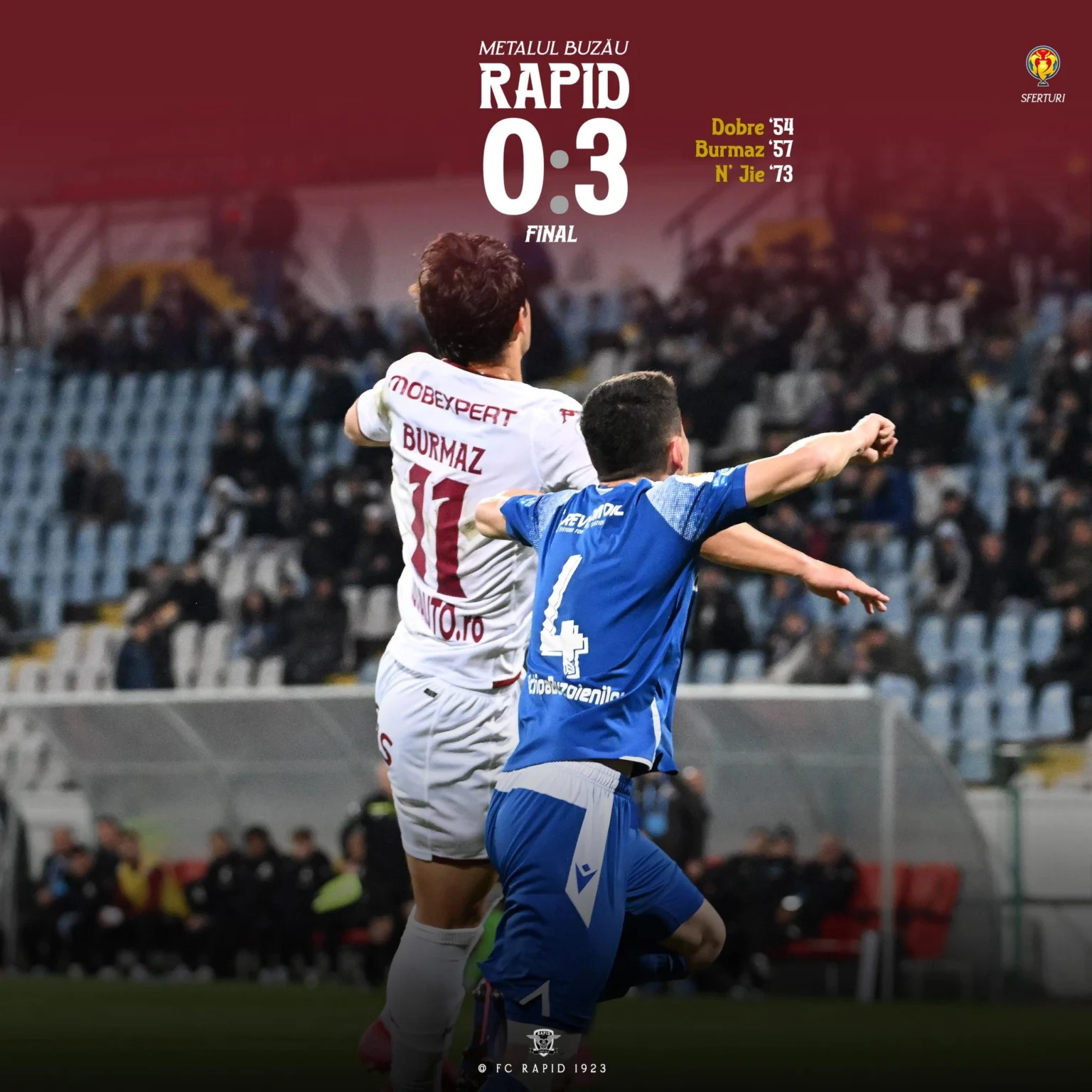 Metalul Buzau - Rapid 0-3 sferturi Cupa Romaniei